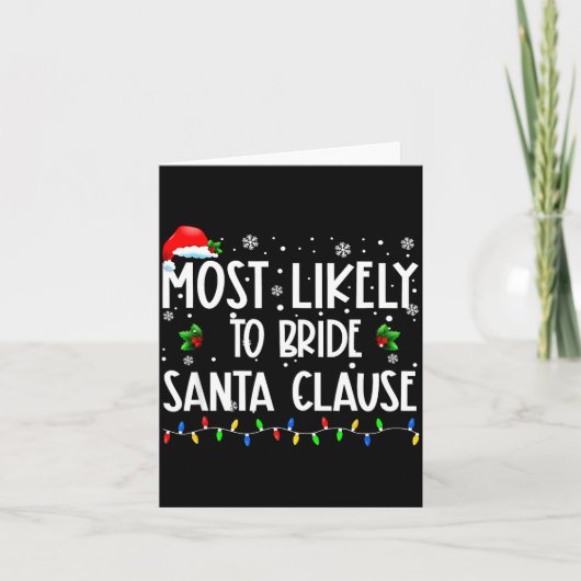 Most Likely To Bride Santa Clause Christmas Matchi Kaart (Voorkant)