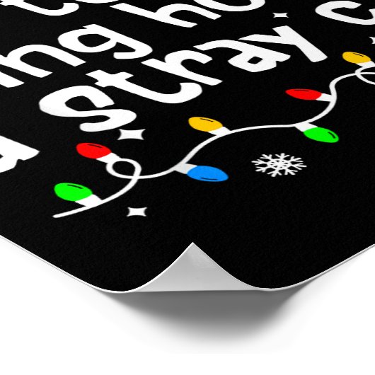 Most Likely To Bring Home A Stray Cat Christmas Ma Poster (Hoek)