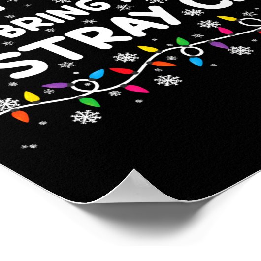 Most Likely To Bring Home A Stray Cat Christmas Poster (Hoek)