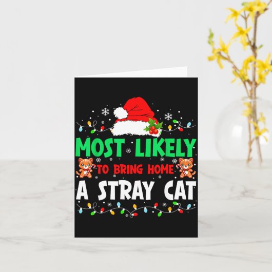 Most Likely To Bring Home A Stray Cat Matching Chr Kaart (Gele Bloem)