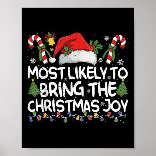 Most Likely To Bring The Christmas Joy Matching Ch Poster (Voorkant)