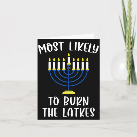 Most Likely To Burn The Latkes Hanukkah Group Matc Kaart (Voorkant)