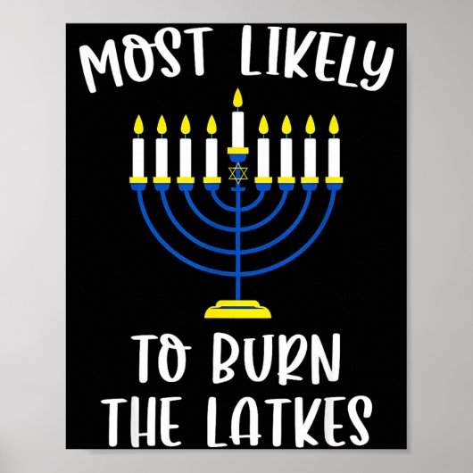 Most Likely To Burn The Latkes Hanukkah Group Matc Poster (Voorkant)