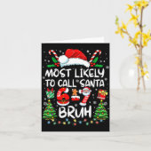 Most Likely To Call Santa 67 Six Seven Bruh Christ Kaart (Gele Bloem)