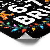 Most Likely To Call Santa 6-7 Bruh Funny Christmas Poster (Hoek)