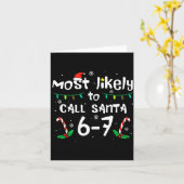 Most Likely To Call Santa 6 7 Funny Meme 67 Men Wo Kaart (Gele Bloem)