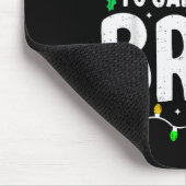 Most Likely To Call Santa Bruh Boy Funny Matching Muismat (Hoek)