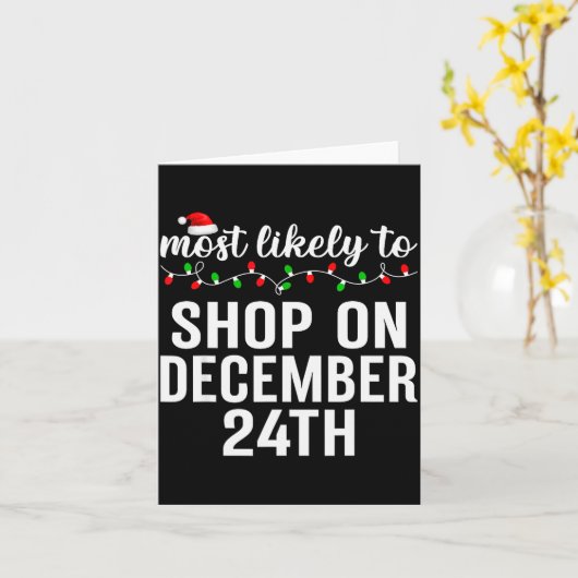 Most Likely To Christmas Matching Family Pajamas A Kaart (Gele Bloem)