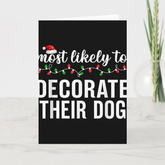 Most Likely To Christmas Matching Family Pajamas A Kaart (Voorkant)