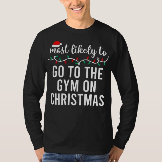 Most Likely To Christmas Matching Family Pajamas F T-shirt (Voorkant)