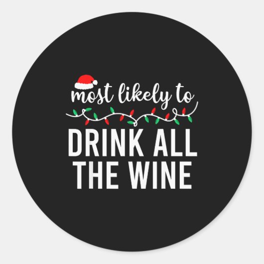 Most Likely To Christmas Shirt Matching Family Paj Ronde Sticker (Voorkant)