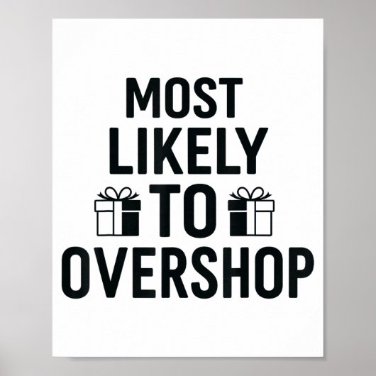 Most Likely To Christmas Shirt, Overshop Christmas Poster (Voorkant)
