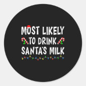 Most Likely To Christmas Xmas Pajamas Funny Matchi Ronde Sticker (Voorkant)