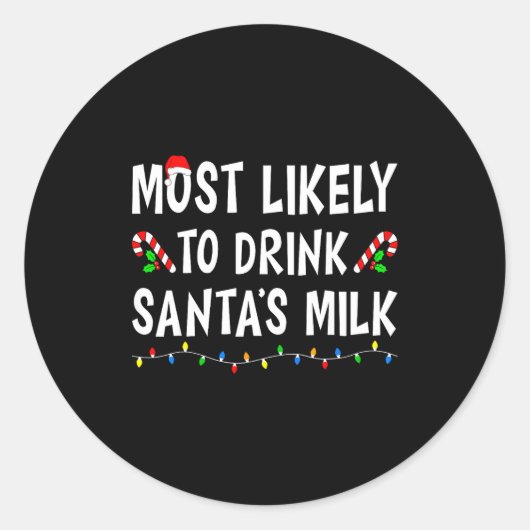 Most Likely To Christmas Xmas Pajamas Funny Matchi Ronde Sticker (Voorkant)