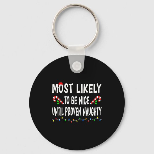 Most Likely To Christmas Xmas Pajamas Funny Matchi Sleutelhanger (Voorkant)