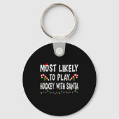 Most Likely To Christmas Xmas Pajamas Funny Matchi Sleutelhanger (Voorkant)