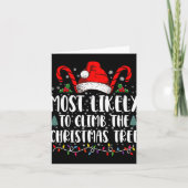 Most Likely To Climb The Xmas Tree Christmas  Kaart (Voorkant)