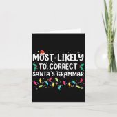 Most Likely To Correct Santa's Grammar Christmas P Kaart (Voorkant)