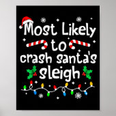 Most Likely To Crash Santas Sleigh Christmas Match Poster (Voorkant)