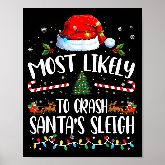 Most Likely To Crash Santas Sleigh Family Matching Poster (Voorkant)