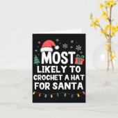 Most Likely To Crochet A Hat For Santa Christmas C Kaart (Gele Bloem)