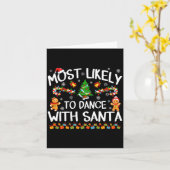 Most Likely To Dance With Santa Christmas Pajamas  Kaart (Gele Bloem)