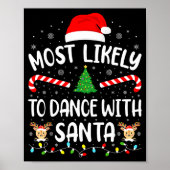 Most Likely To Dance With Santa Family Matching Xm Poster (Voorkant)