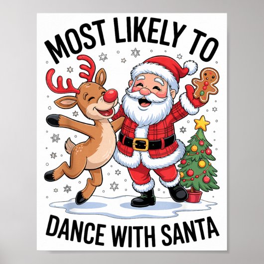 Most Likely To Dance With Santa Funny Christmas De Poster (Voorkant)