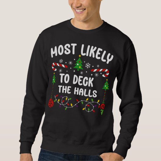 MOST LIKELY TO DECK THE HALLS TRUI (Voorkant)