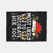 Most Likely To Decorate Her Dog Christmas Family M Fleece Deken (Voorkant (Horizontaal))