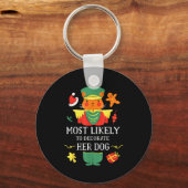 Most Likely To Decorate Her Dog Nutcracker Christm Sleutelhanger (Voorkant)