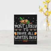 Most Likely To Drink All Santa’s Beer Christmas Dr Kaart (Gele Bloem)