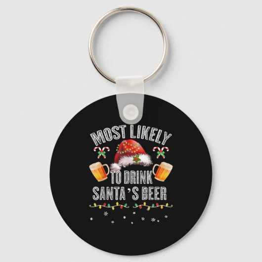 Most Likely To Drink All Santa’s Beer Christmas Dr Sleutelhanger (Voorkant)