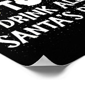 Most Likely To Drink All Santas Beer Funny Christm Poster (Hoek)