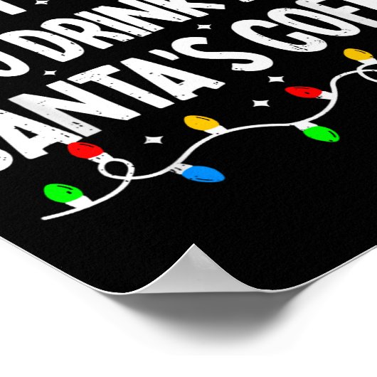 Most Likely To Drink All Santa's Coffee Matching C Poster (Hoek)