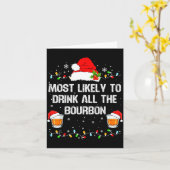 Most Likely To Drink All The Bourbon Funny Christm Kaart (Gele Bloem)