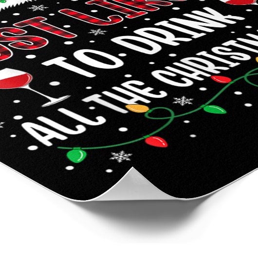 Most Likely To Drink All The Christmas Wine Family Poster (Hoek)