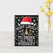 Most Likely To Drink All The Whiskey Funny Christm Kaart (Gele Bloem)