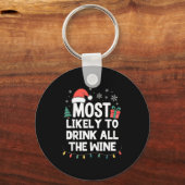 Most Likely To Drink All The Wine Christmas Funny Sleutelhanger (Voorkant)