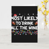 Most Likely To Drink All The Wine Family Christmas Kaart (Gele Bloem)