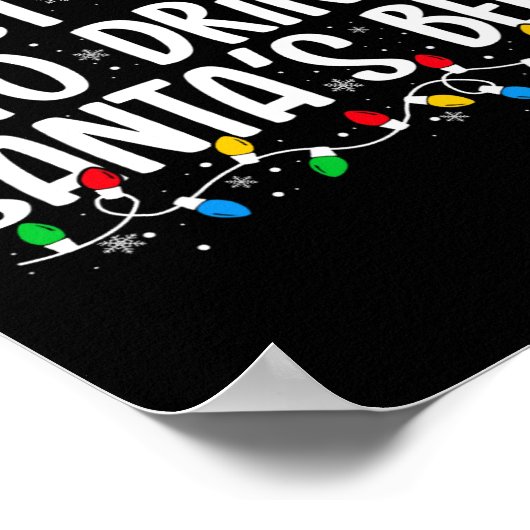 Most Likely To Drink Santa's Beer Fun Christmas Dr Poster (Hoek)