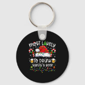 Most Likely To Drink Santa's Beer Funny Drinking C Sleutelhanger (Voorkant)