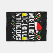 Most Likely To Drink With The Elves Elf Funny Drin Fleece Deken (Voorkant (Horizontaal))