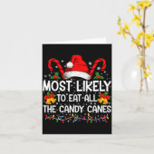 Most Likely To Eat All The Candy Canes Christmas  Kaart (Gele Bloem)