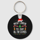 Most Likely To Eat All The Cookies Family Matching Sleutelhanger (Voorkant)