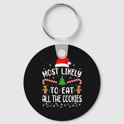 Most Likely To Eat All The Cookies Family Matching Sleutelhanger (Voorkant)