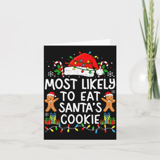 Most Likely To Eat Santa’s Cookie Family Matching  Kaart (Voorkant)