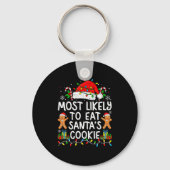 Most Likely To Eat Santa’s Cookie Family Matching Sleutelhanger (Voorkant)