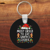 Most Likely To Eat Santa’s Cookie Family Matching Sleutelhanger (Voorkant)