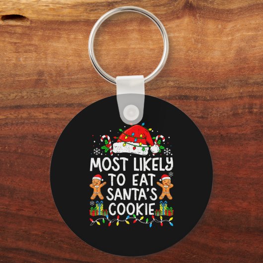 Most Likely To Eat Santa’s Cookie Family Matching Sleutelhanger (Voorkant)